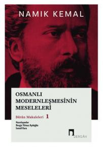 Osmanlı Modernleşmesinin Meseleleri Bütün Makaleleri 1